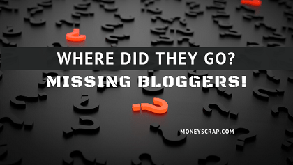 Where did they go? Missing Bloggers!